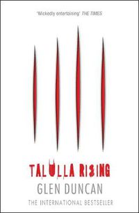 Cover image for Talulla Rising (The Last Werewolf 2)