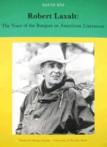 Robert Laxalt: The Voice of the Basques in North American Literature