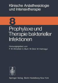 Cover image for Prophylaxe und Therapie Bakterieller Infektionen