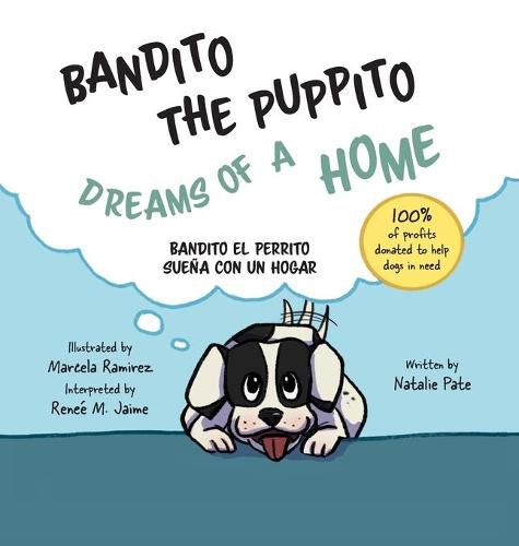 Cover image for Bandito the Puppito Dreams of a Home (Hardcover): Bandito el Perrito Suena con un Hogar