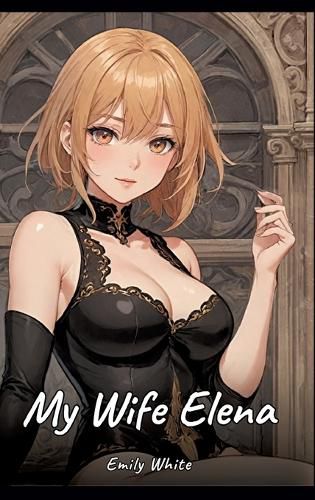 Cover image for My Wife Elena