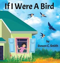 Cover image for If I Were A Bird