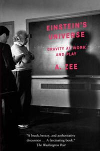 Cover image for Einstein's Universe: Gravity at Work and Play