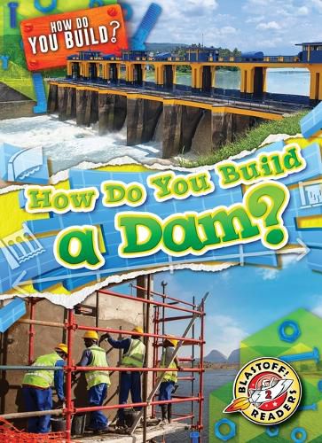 Cover image for How Do You Build a Dam?