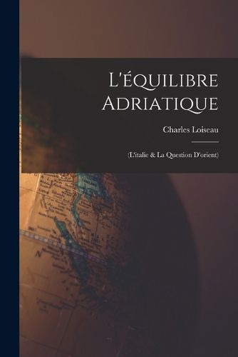 Cover image for L'equilibre Adriatique
