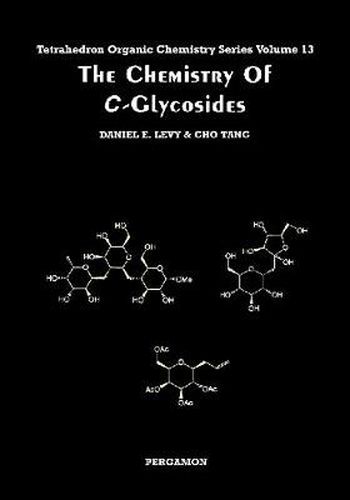 Cover image for The Chemistry of C-Glycosides