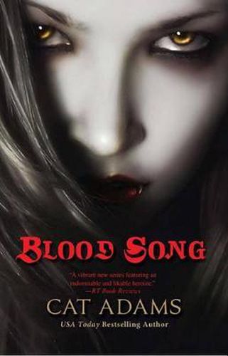 Cover image for Blood Song: Book 1 of the Blood Singer Novels