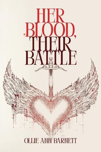 Her Blood, Their Battle