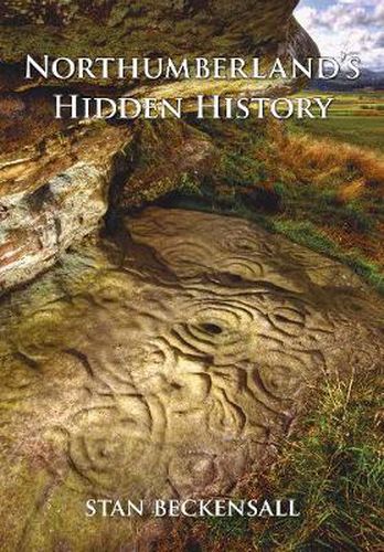 Cover image for Northumberland's Hidden History