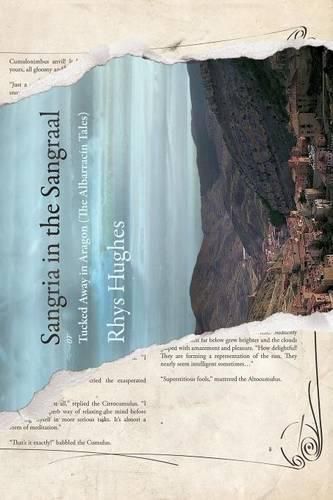 Cover image for Sangria in the Sangraal: Tucked Away in Aragon