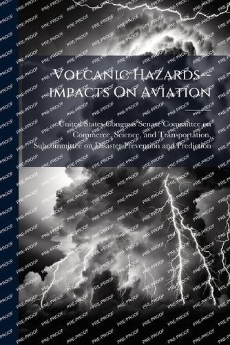 Cover image for Volcanic Hazards--impacts On Aviation