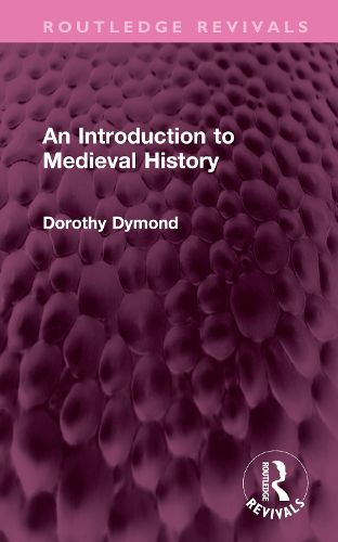 Cover image for An Introduction to Medieval History