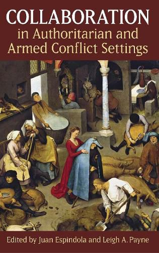 Cover image for Collaboration in Authoritarian and Armed Conflict Settings