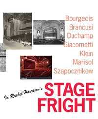 Cover image for Rachel Harrison's Stage Fright