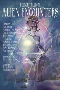 Cover image for French Tales of Alien Encounters