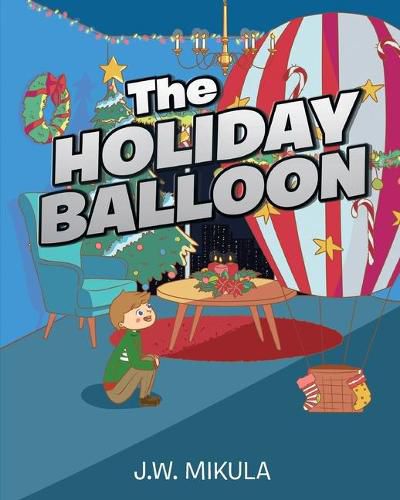 Cover image for The Holiday Balloon