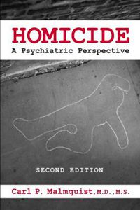 Cover image for Homicide: A Psychiatric Perspective