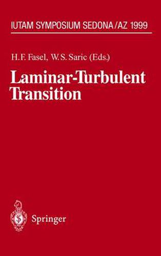 Cover image for Laminar-Turbulent Transition: IUTAM Symposium, Sedona/AZ September 13 - 17, 1999