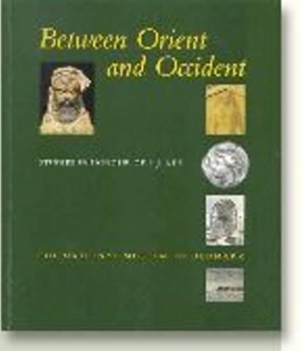 Cover image for Between Orient and Occident: Studies in Honour of P. J. Riis