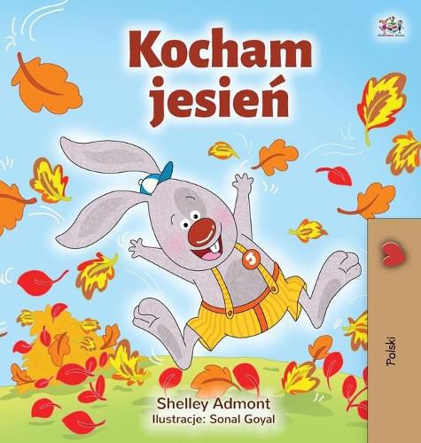 I Love Autumn (Polish Book for Kids)