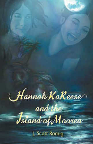 Cover image for Hannah KaReese: and the Island of Moorea