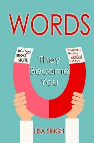 Cover image for Words: They Become You