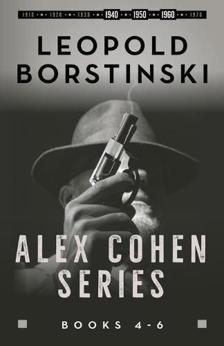 Cover image for Alex Cohen Series Books 4-6