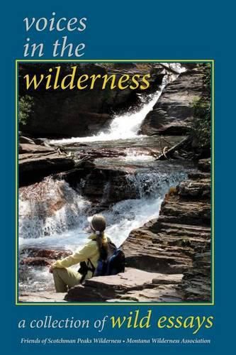 Cover image for Voices in the Wilderness: A Collection of Wild Essays