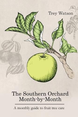 Cover image for The Southern Orchard Month-by-Month