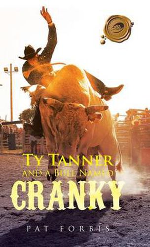 Cover image for Ty Tanner and a Bull Named Cranky