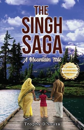 Cover image for The Singh Saga: A Mountain Tale