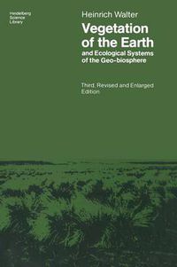 Cover image for Vegetation of the Earth and Ecological Systems of the Geo-biosphere