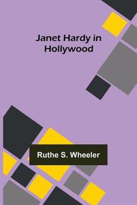 Cover image for Janet Hardy in Hollywood