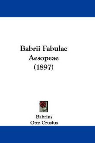 Cover image for Babrii Fabulae Aesopeae (1897)