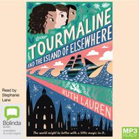 Cover image for Tourmaline and the Island of Elsewhere