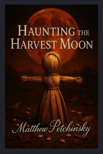 Cover image for Haunting the Harvest Moon
