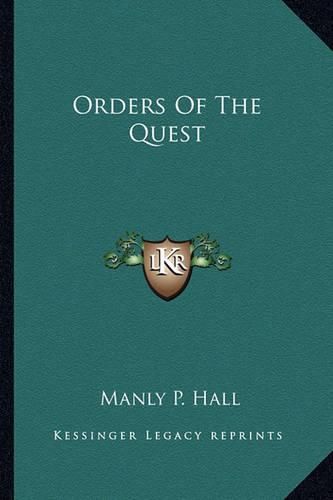 Orders of the Quest