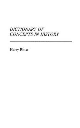 Cover image for Dictionary of Concepts in History