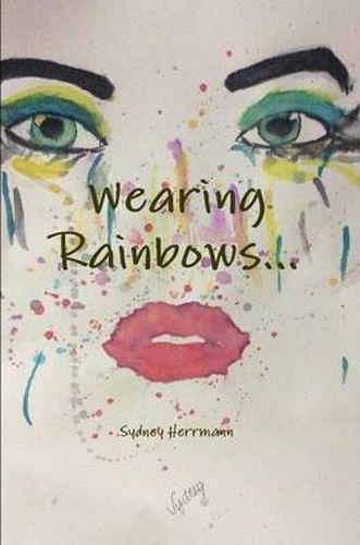 Cover image for Wearing Rainbows...