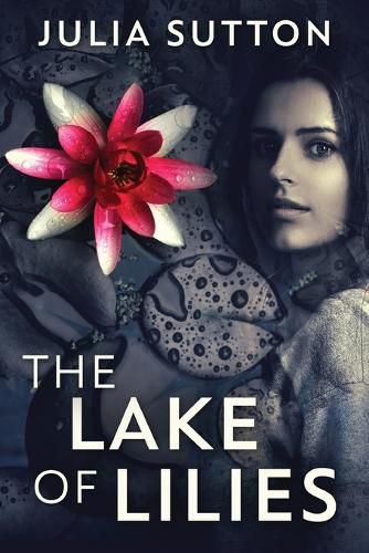 Cover image for The Lake Of Lilies