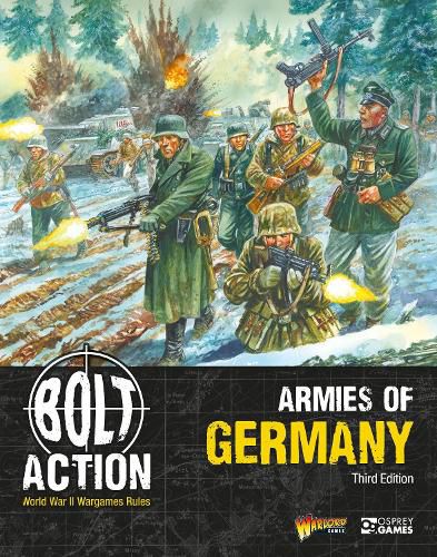 Cover image for Bolt Action: Armies of Germany: Third Edition