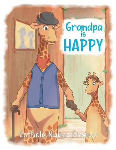 Cover image for Grandpa is HAPPY