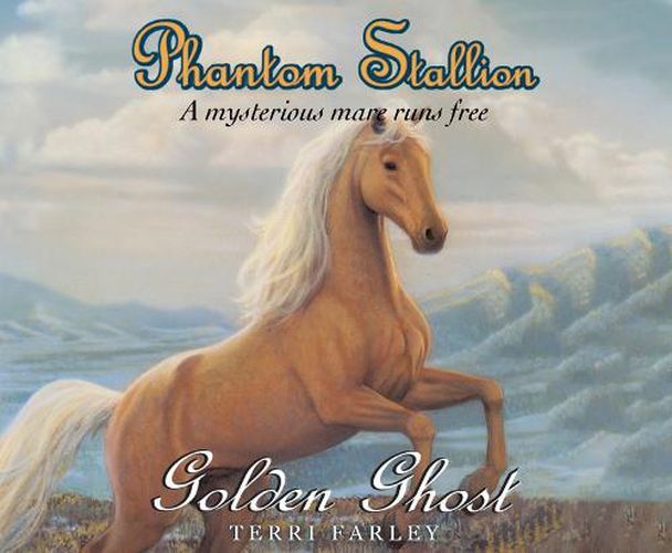 Phantom Stallion, 8: Golden Ghost