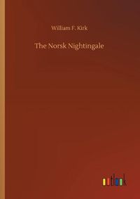 Cover image for The Norsk Nightingale