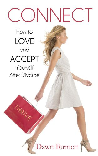 Cover image for Connect: How to Love and Accept Yourself After Divorce