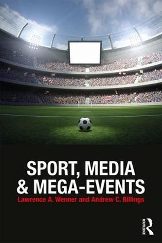 Sport, Media and Mega-Events