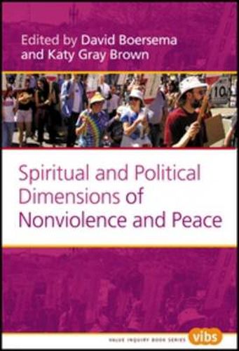 Cover image for Spiritual and Political Dimensions of Nonviolence and Peace
