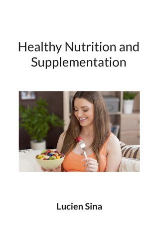 Cover image for Healthy Nutrition and Supplementation