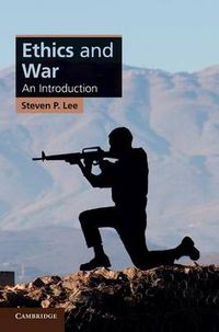 Cover image for Ethics and War: An Introduction