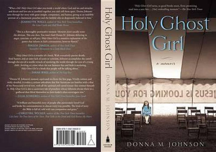 Holy Ghost Girl: A Memoir